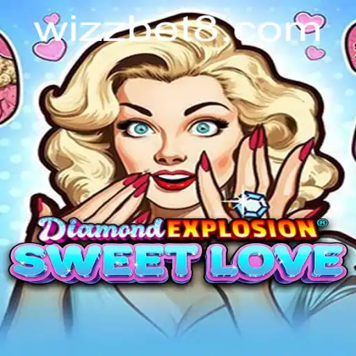 Unveiling the Sparkle: DiamondExplosionSweetLove and the Rise of Wizzbet