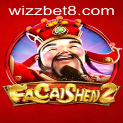 Exploring the Exciting World of FaCaiShen2 in the WizzBet Universe