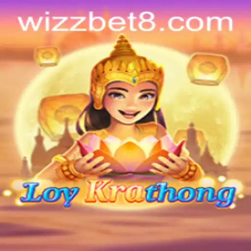 Discover the Exciting World of LoyKrathong: An Immersive Gaming Experience with WizzBet
