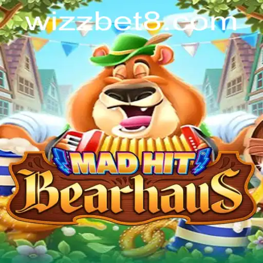 Exploring the Exciting World of MadHitBearhaus: A Wizzbet Adventure